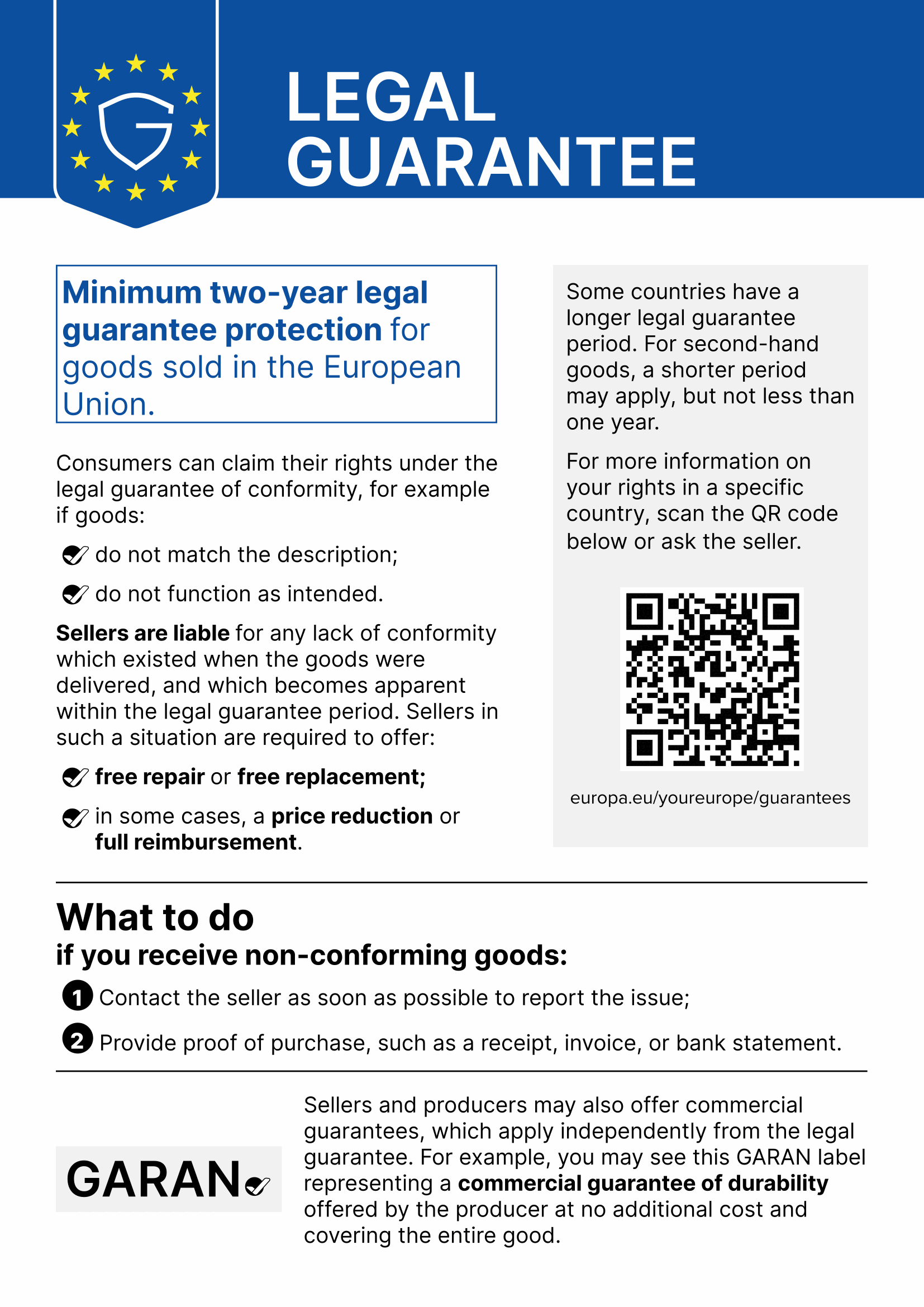 EU notice: legal guarantee. Minimum two-year legal guarantee protection for goods sold in the European Union.